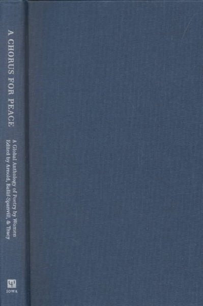 A Chorus for Peace: A Global Anthology of Poetry by Women