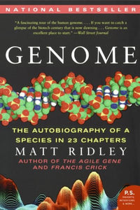 Genome: The Autobiography of a Species in 23 Chapters