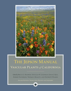 The Jepson Manual: Vascular Plants of California (Revised, Expanded)