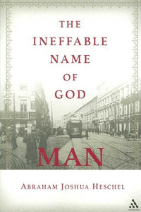 The Ineffable Name of God: Man: Poems in Yiddish and English