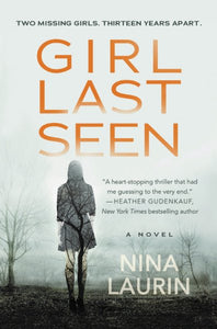 Girl Last Seen: A Gripping Psychological Thriller with a Shocking Twist