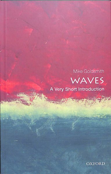 Waves: A Very Short Introduction