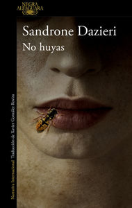 No huyas / Don't Run Away