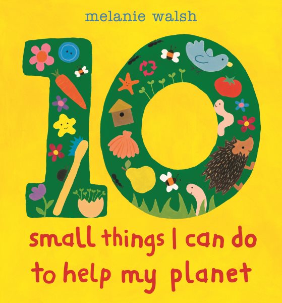 10 Small Things I Can Do to Help My Planet