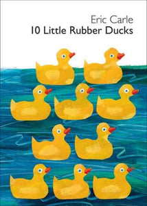 10 Little Rubber Ducks Board Book: An Easter And Springtime Book For Kids