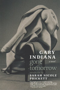 Gone Tomorrow: A novel