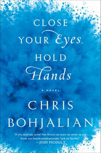 Close Your Eyes, Hold Hands