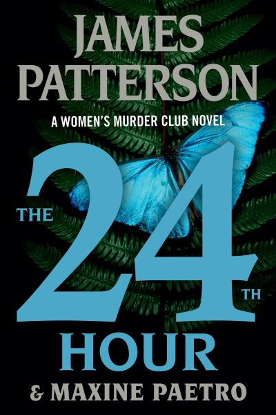 24th Hour: A Women's Murder Club Thriller
