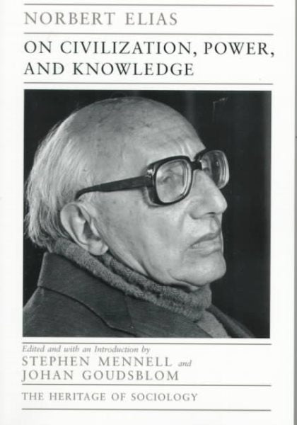 On Civilization, Power, and Knowledge: Selected Writings Volume 1998