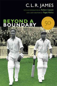 Beyond a Boundary (Anniversary)