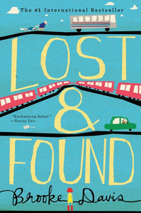 Lost & Found: A Novel