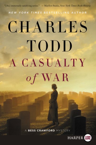 A Casualty of War: A Bess Crawford Mystery