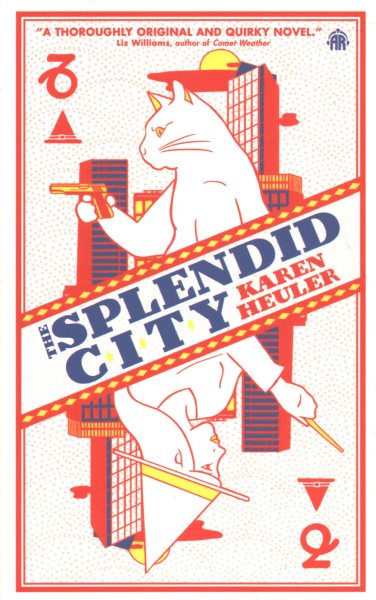 The Splendid City