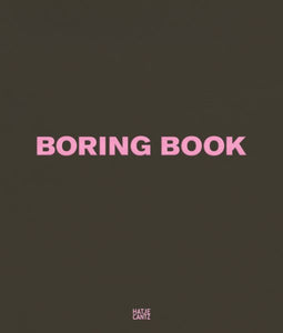Vitali Gelwich: Boring Book