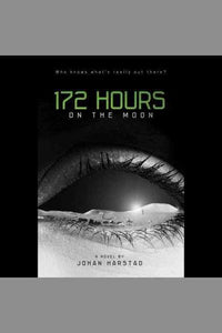 172 Hours on the Moon
