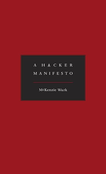 A Hacker Manifesto