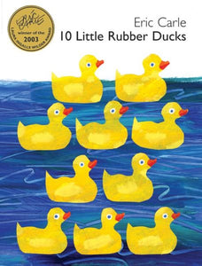 10 Little Rubber Ducks: An Easter And Springtime Book For Kids