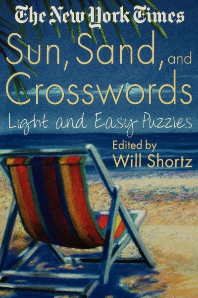 New York Times Sun, Sand and Crosswords: Light and Easy Puzzles