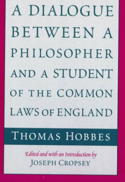 A Dialogue Between a Philosopher and a Student of the Common Laws of England