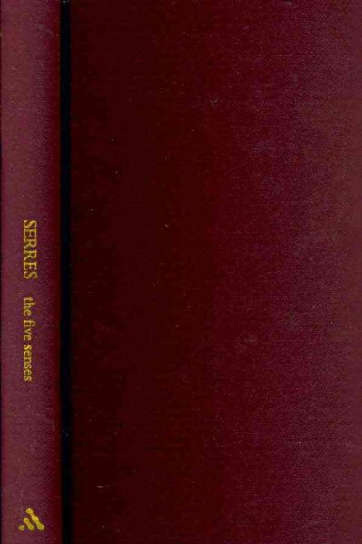The Five Senses: A Philosophy of Mingled Bodies