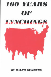 100 Years of Lynching