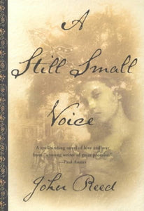A Still Small Voice: A Novel