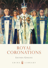 Load image into Gallery viewer, Royal Coronations
