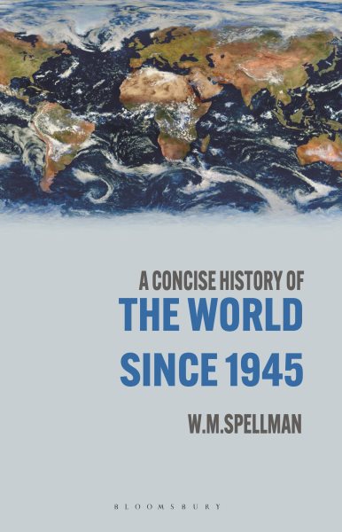 A Concise History of the World Since 1945: States and Peoples (2020)