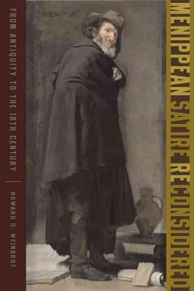 Menippean Satire Reconsidered: From Antiquity to the Eighteenth Century