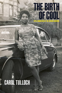 The Birth of Cool: Style Narratives of the African Diaspora