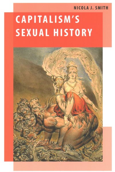 Capitalism's Sexual History