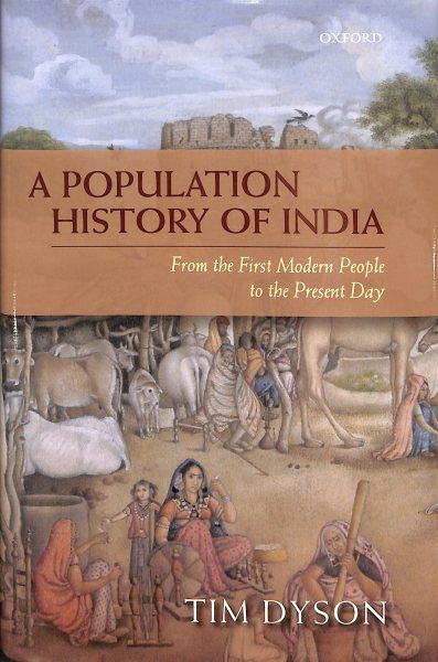 A Population History of India: From the First Modern People to the Present Day