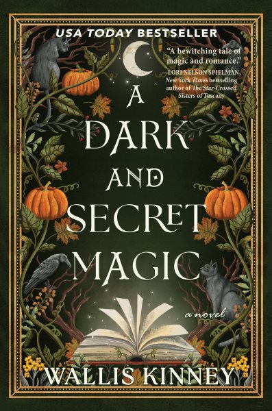 A Dark and Secret Magic: A Novel