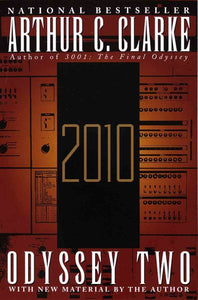 2010: Odyssey Two: A Novel