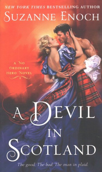 A Devil in Scotland: A No Ordinary Hero Novel
