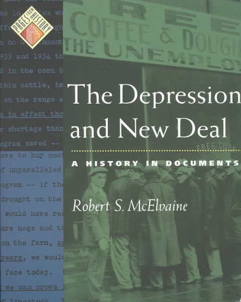 The Depression and New Deal: A History in Documents