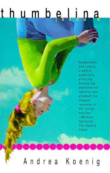 Thumbelina: A Novel