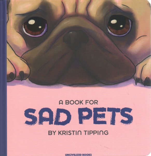 A Book for Sad Pets