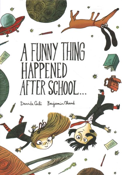 A Funny Thing Happened After School . . .