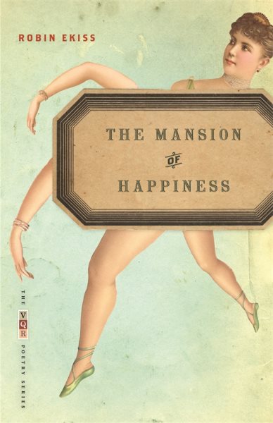 The Mansion of Happiness: Poems