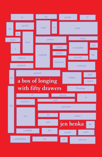 A Box of Longing with 50 Drawers: A Revisioning of the Preamble to the Constitution