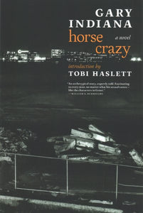 Horse Crazy: A novel