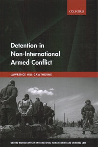 Detention in Non-International Armed Conflict