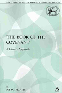 'The Book of the Covenant': A Literary Approach