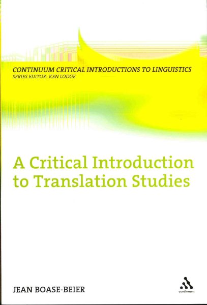 A Critical Introduction to Translation Studies