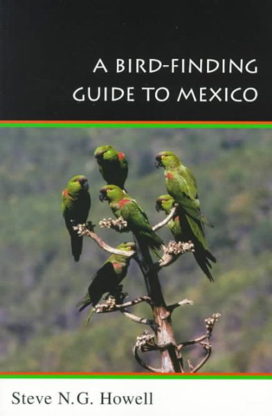 A Bird-Finding Guide to Mexico: Symbolic Action in Human Society