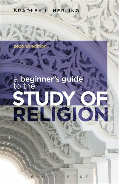 A Beginner's Guide to the Study of Religion (Revised)