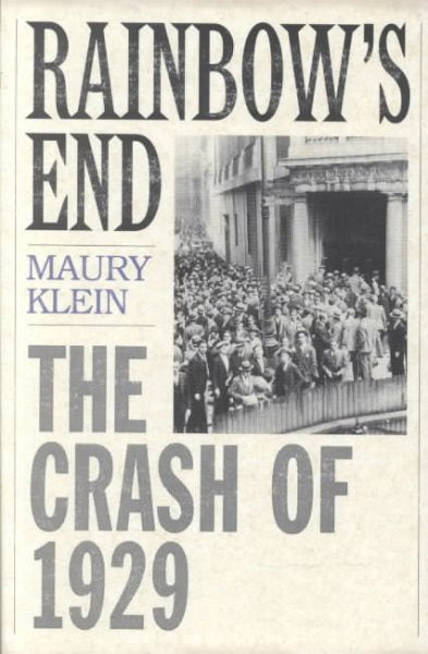 Rainbow's End: The Crash of 1929