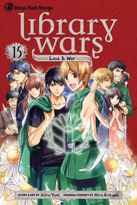 Library Wars: Love & War, Vol. 15