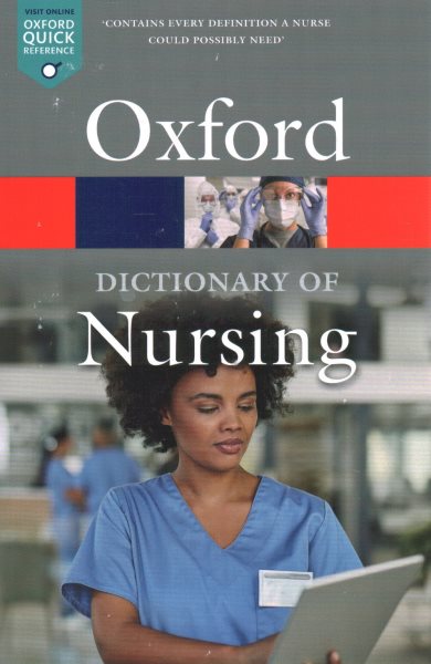 A Dictionary of Nursing